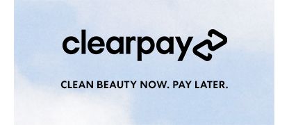 Clearpay - Clean Beauty now. Pay later.